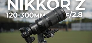 Nikon NIKKOR Z 120-300mm F2.8 TC VR S Lens Just Released, First Look YouTube Video and Preorder at B&H